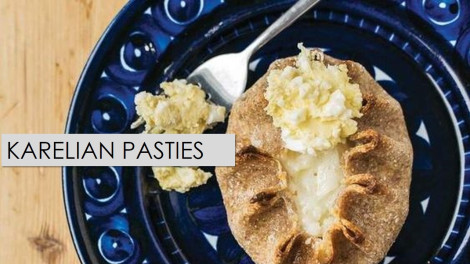 NATIONAL DISH OF FINLAND – KARELIAN PASTIES ลิ้มรส พายคาเรเลีย แป้งกรอบสอดไส้ข้าวบาร์เลย์ อาหารประจำชาติฟินแลนด์