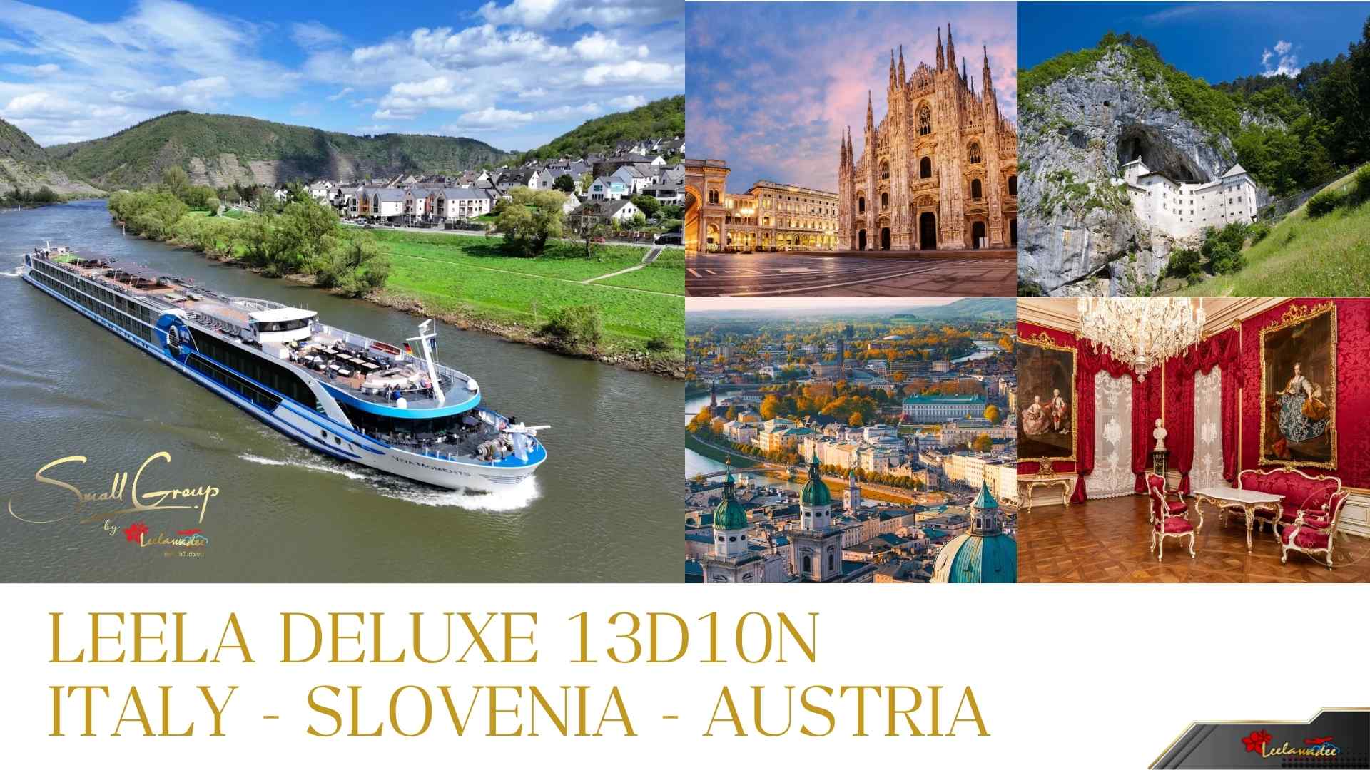 LEELA DELUXE  ITALY - SLOVENIA - AUSTRIA